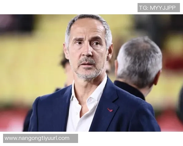 摩纳哥解雇主帅许特尔接触泰尔齐奇遭拒绝后决定换帅