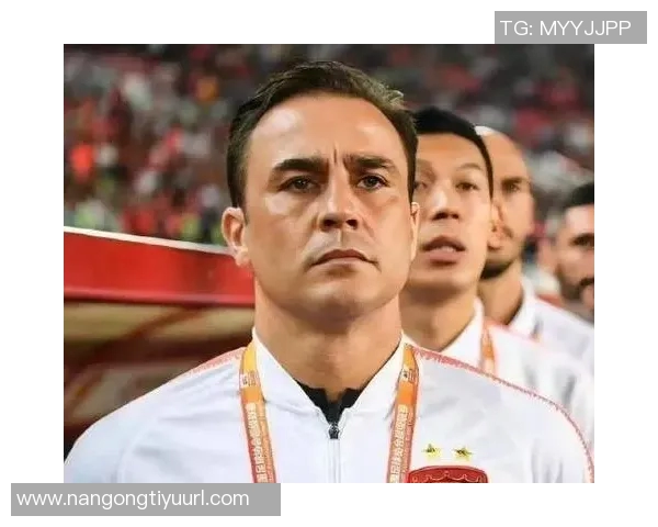 卡纳瓦罗谈中国球员留洋意愿称在国内当明星生活十分美好