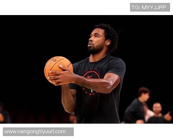 乌度卡称赞申京传球能力提升决策速度显著加快助力球队表现